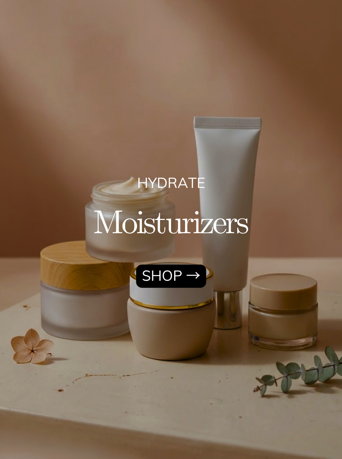 Moisturizers